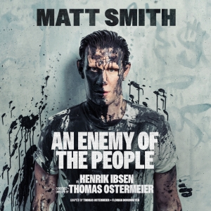 Exclusive 72 Hour Presale for AN ENEMY OF THE PEOPLE, Starring Matt Smith Photo