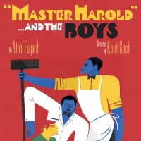 Arizona Theatre Company Presents MASTER HAROLD” … AND THE BOYS