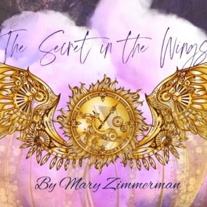 Creative Movement Practices To Present SECRET IN THE WINGS, July 7- July 22 Photo