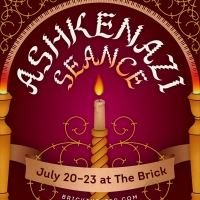 The Brick Presents ASHKENAZI SEANCE By Sarah Sanders This July Photo