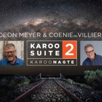 Deon Meyer and Coenie De Villiers Bring KAROO SUITE 2: Karoonagte To The Pieter Toerien Th Photo