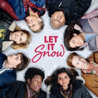 Netflix Trailer Drops for LET IT SNOW, Based on the Best Selling Novel From John Gree Photo