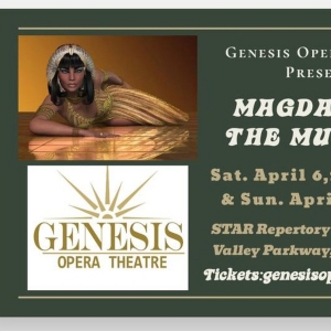 Genesis Opera Theatre to Present MAGDALENE: THE MUSICAL