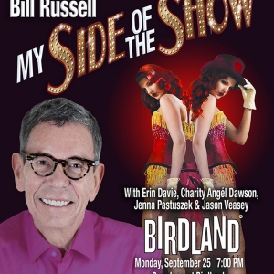Bill Russell to Present MY SIDE OF THE SHOW at Birdland Video