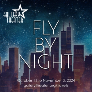 FLY BY NIGHT to Open at Gallery Theater This Month Photo