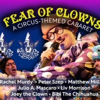 Fear Of Clowns Cabaret Comes to Don't Tell Mama Photo