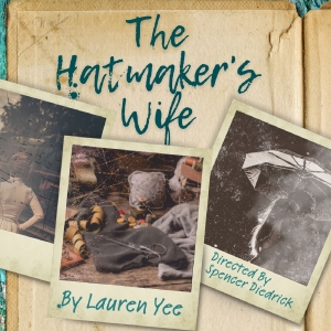 Theatre Evolve's Fourth Season to Open with Lauren Yee's THE HATMAKER'S WIFE, Directe Photo