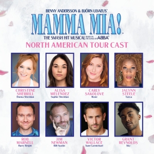 Full Cast Set For 25th Anniversary North American Tour of MAMMA MIA!