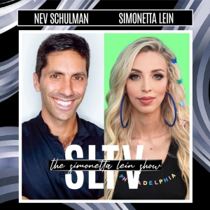 THE SIMONETTA LEIN SHOW Season 6 to Debut With Nev Schulman Video