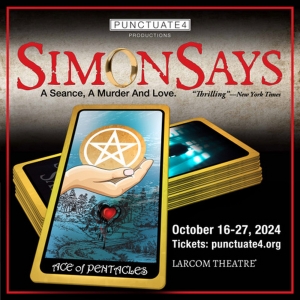 Mat Schaffer's Paranormal Play SIMON SAYS to be Presented at Larcom Theatre in October