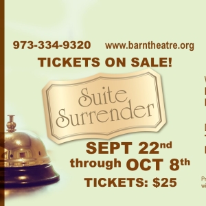 The Barn Theatre to Present SUITE SURRENDER Beginning Next Month Video