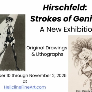 HIRSCHFELD: STROKE OF GENIUS Exhibit Will Be Featured at Helicline Fine Art This Fall Photo