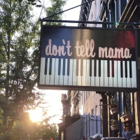 Famed Nightclub Don't Tell Mama Announces Re-Opening of Club for Indoor Dining and Pe Video