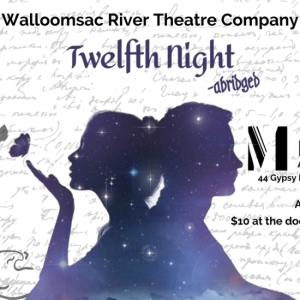 Walloomsac River Theatre Company Presents Shakespeare's TWELFTH NIGHT- ABRIDGED Video