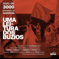 Dreams of Freedom from the Past Emerge in UMA LEITURA DOS BUZIOS, a Show Inspired by…
