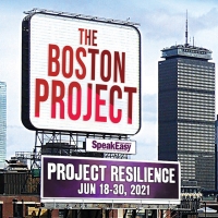 SpeakEasy Stage Announces THE BOSTON PROJECT: PROJECT RESILIENCE Video