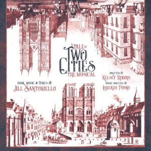 A TALE OF TWO CITIES: THE MUSICAL to be Presented at Village Light Opera Group Photo