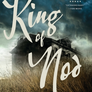 Scott Fad Releases Sweeping Gothic Ghost Story KING OF NOD Photo
