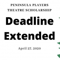 Peninsula Players Theater Extends Scholarship Deadline