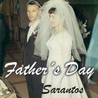 Singer-Songwriter Sarantos Releases Touching “Father's Day” Tribute To Benefit UNICEF