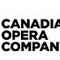 Canadian Opera Company Announces Changes in Programming Due to the Current Health Cri Photo