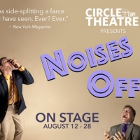 Circle Theatre Presents Noises Off