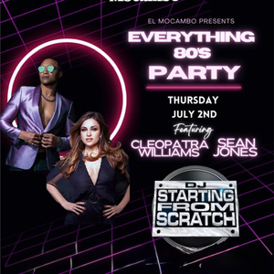 EVERYTHING 80S DANCE PARTY VOL. 2 to Return to Toronto's El Mocambo Interview
