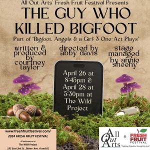 THE GUY WHO KILLED BIGFOOT By Courtney Taylor Will Premiere at Fresh Fruit Festival Photo