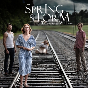 The Tennessee Williams Theatre Company of New Orleans to Present SPRING STORM Next…