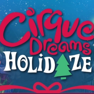 CIRQUE DREAMS HOLIDAZE To Illuminate Hershey Theatre This Winter Video