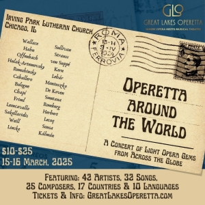 Great Lakes Operetta To Present OPERETTA AROUND THE WORLD