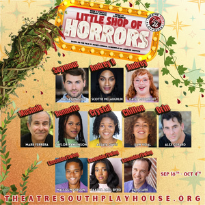 LITTLE SHOP OF HORRORS Unveiled at Theatre South Playhouse
