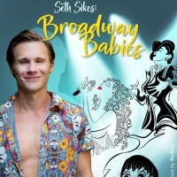 Seth Sikes Returns To Provincetown With BROADWAY BABIES, August 23- 24 Photo