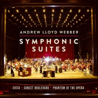 Andrew Lloyd Webber Releases Symphonic Suites from EVITA, THE PHANTOM OF THE OPERA &…