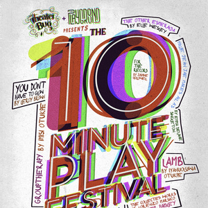 The Theater Bug to Present THE TEN MINUTE PLAY FESTIVAL Photo