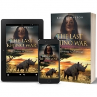 Rory Johnston Releases New Romantic Adventure Novel THE LAST RHINO WAR Photo