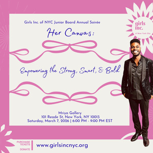Girls Inc. Of NYC To Host Junior Board Soirée At Mriya Gallery Photo