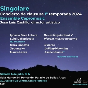 Con El Concierto Singolare, El Ensamble Cepromusic Concluye Su Primera Temporada…