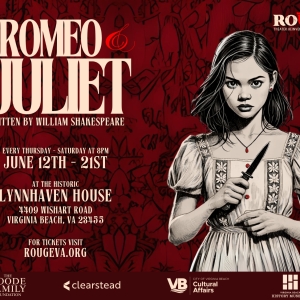 ROMEO & JULIET to be Presented at Lynnhaven House This Summer