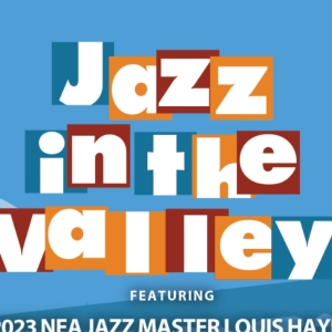 The Hudson Valley's Premier Jazz Festival JAZZ IN THE VALLEY Expands Into A Full Week Photo