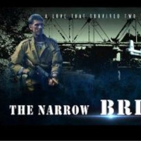 THE NARROW BRIDGE Released on Amazon Prime Photo