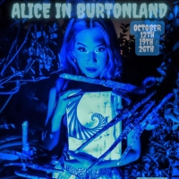 Cherry Poppins Presents ALICE IN BURTONLAND An New Immersive Burlesque Musical Parody Photo