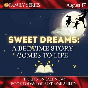 Legacy Theatre to Present SWEET DREAMS: A BEDTIME STORY COMES TO LIFE