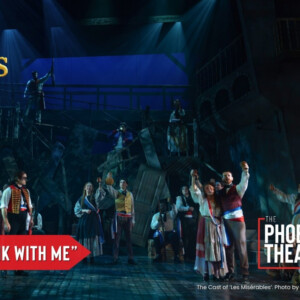 Video: LES MISÉRABLES at Phoenix Theatre Company Teases 'Drink With Me' Photo