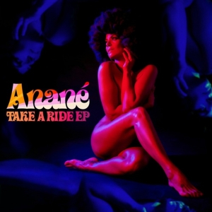 Anané Channels Punk Disco, Jazz Funk and Italo-Disco on New EP 'Take a Ride' Video