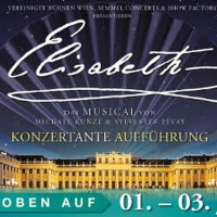 BWW Feature: ELISABETH IN CONCERT at SCHÖNBRUNN PALACE