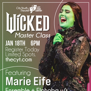 City Youth Theater To Host Wicked Master Class With National Tour Performer In Waterbury Photo