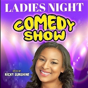 Comic Nicky Sunshine Hosts Ladies Night Showcase At Comedy In Harlem, July 29 Video