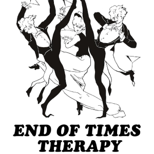 World Premiere of END OF TIMES THERAPY to Open at Santa Monica Playhouse Photo