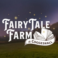 FAIRY TALE FARM Will Be Performed Live at Coggeshall Farm in July Photo